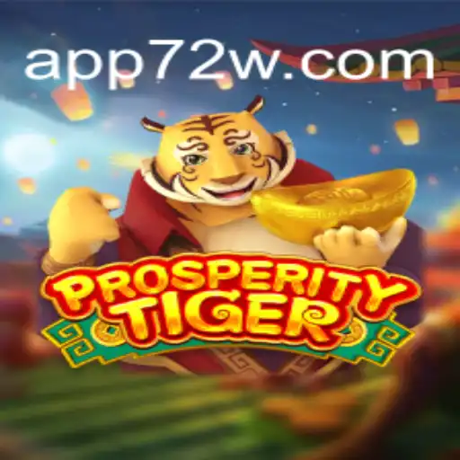 Descubra o Fascinante Mundo de ProsperityTiger e sua Ligação com 72W.com